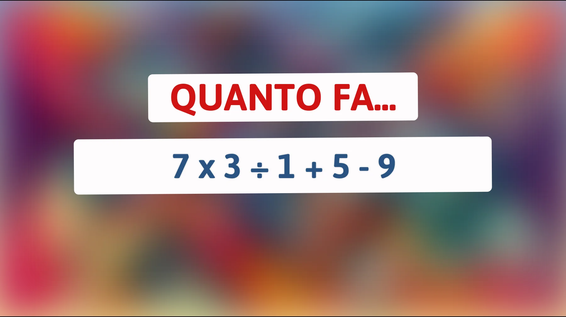 "Solo l'1% può risolvere questo indovinello matematico: scopri se sei tra i geni!""