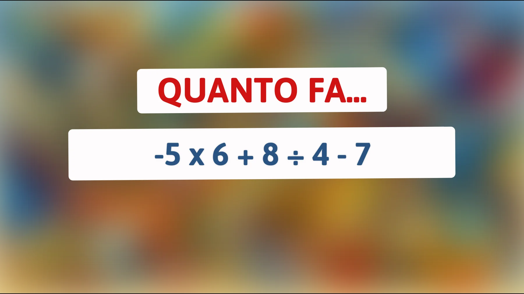 Scopri se sei un vero genio: riuscirai a risolvere questo semplice indovinello matematico che mette in difficoltĆ il 95% delle persone?"