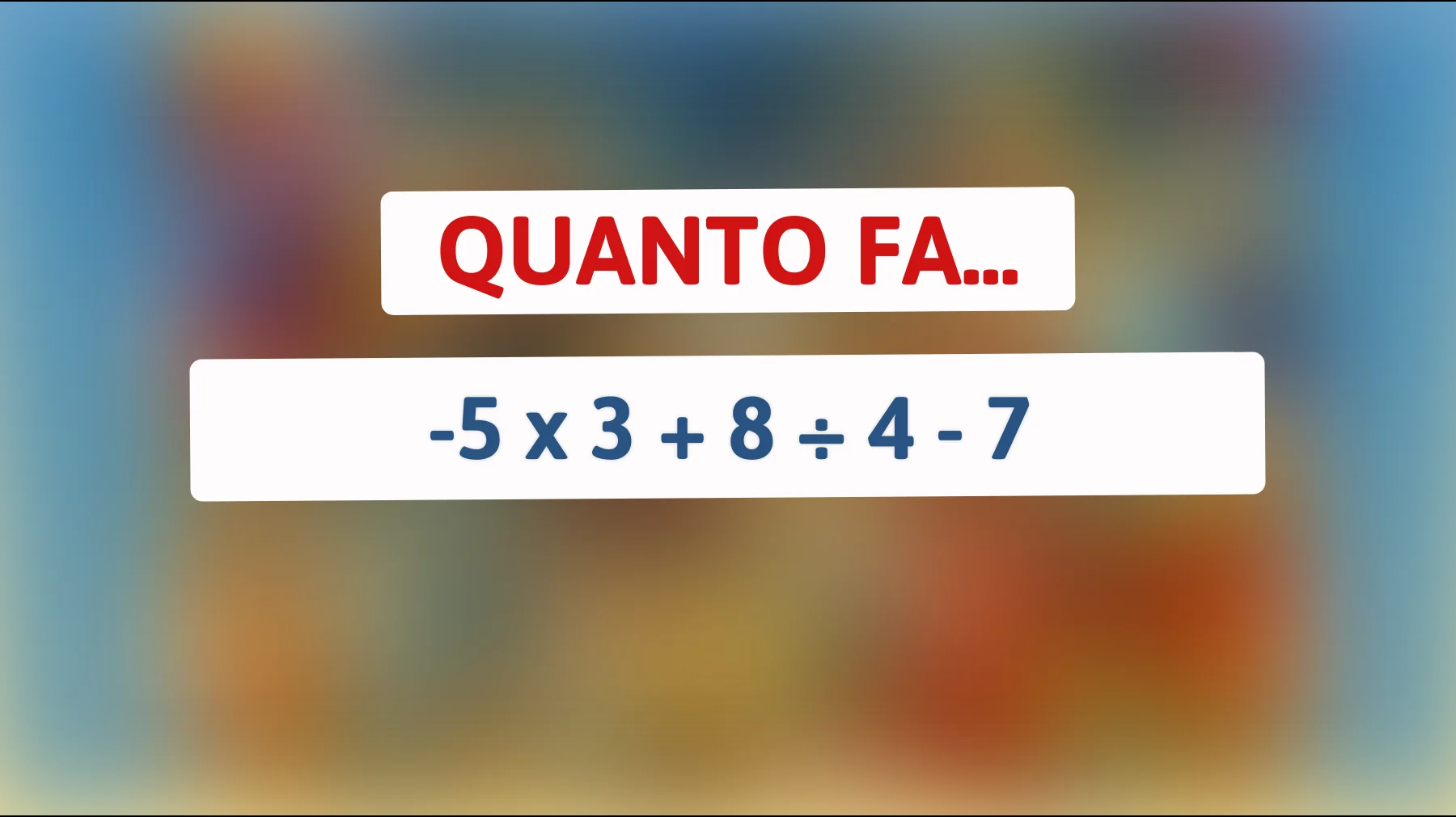 Sei abbastanza geniale da risolvere questo indovinello matematico che fa impazzire persino i più intelligenti? Scopri la risposta qui!"