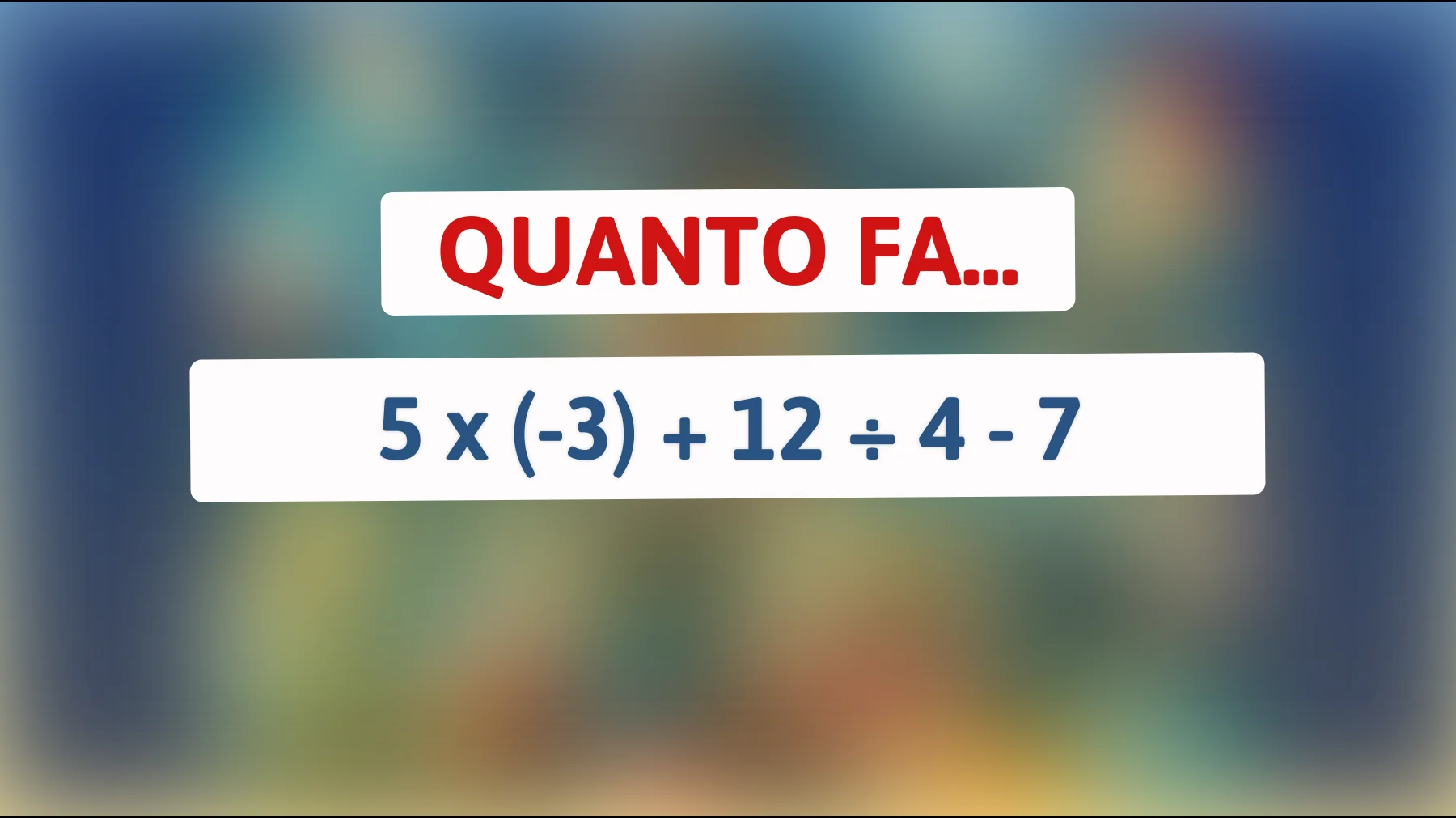Solo il 1% delle persone riesce a risolvere questo rompicapo matematico! Sei tra i geni in grado di svelare il risultato?"