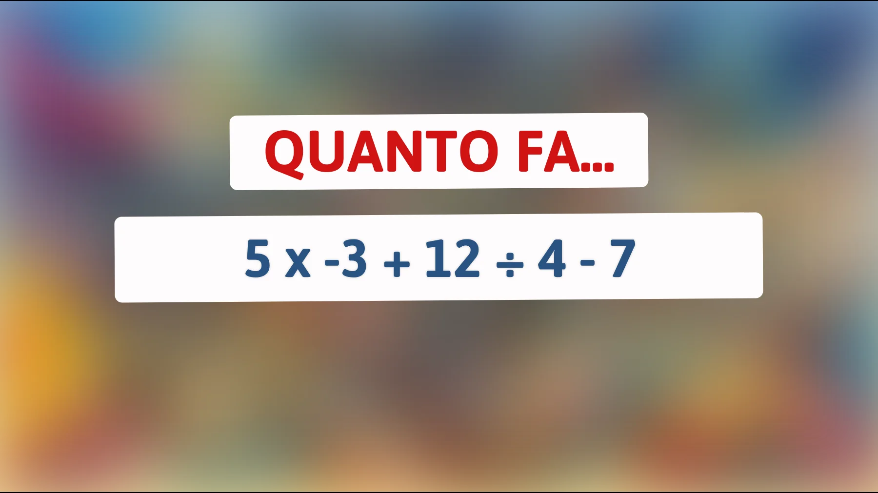 "Solo il 1% dei lettori risolve subito questo enigma matematico: scopri se sei tra i più intelligenti!""